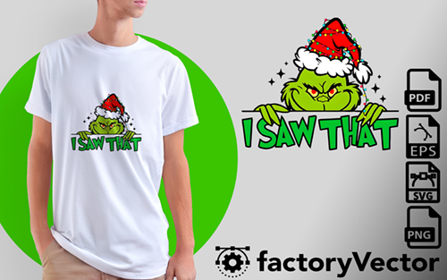 Factory Vector I Saw That The Grinch