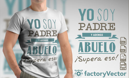 Factory Vector - soy abuelo supera eso