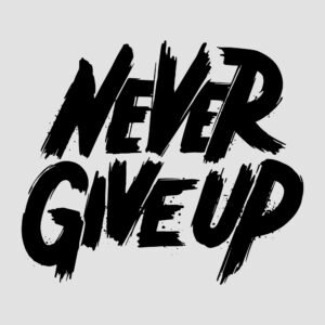 nunca te rindas lettering desgastado vector