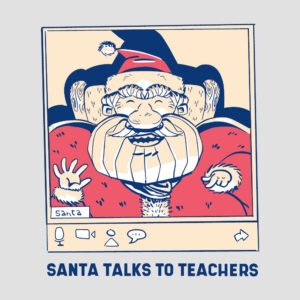 santa talks to teachers