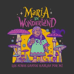 María sabina in wonderland