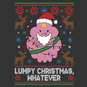 lumpy christmas whatever ugly sweater