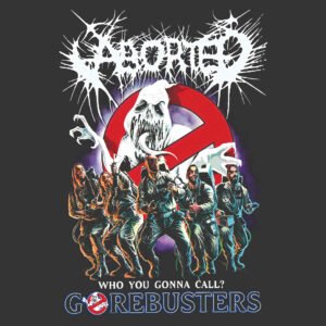 Aborted gorebusters