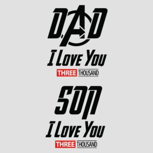 dad i love you three thousand