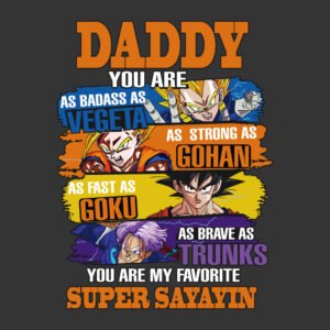 daddy you are my súper sayayin