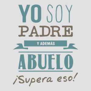 soy abuelo supera eso
