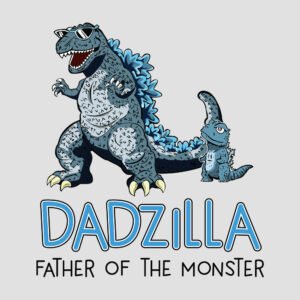 Dadzilla Padre del Monstruo