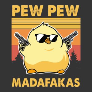 pew pew madafakas